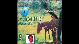 Ebenezer Obey_The horse, the man and the son
