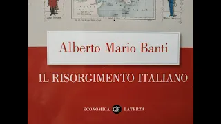 BANTI - Il Risorgimento italiano - Prima parte