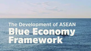 ERIA | The Development of ASEAN Blue Economy Framework