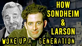 How Sondheim & Larson Woke Up A Generation