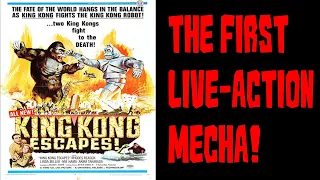 King Kong Escapes: A More Important Kaiju Movie Than We Remember