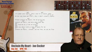 🎸 Unchain My Heart - Joe Cocker Guitar Backing Track with chords and lyrics