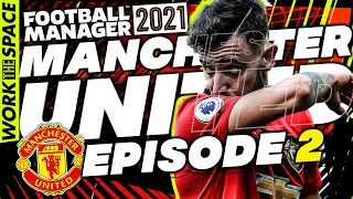 FM21 Manchester United - Episode 2: #ItsABeta | Football Manager 2021 Let's Play