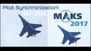 MAKS 2017 - Su-35S Mind-Blowing Pilot Synchronization! - HD 50fps