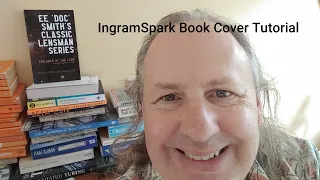 Self publishing: Ingram Spark Book Cover Creation Workflow With Free/Low Cost Tools (No Adobe)