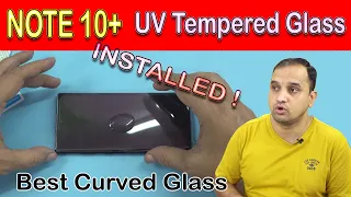 UV Tempered Glass for Note 10 Plus: BEST in MARKET