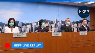 HKFP_Live: Hong Kong daily Covid-19 press conference [English Interpretation]