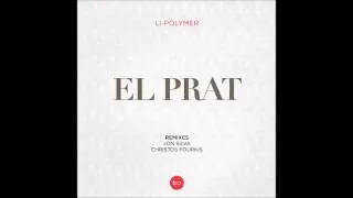 Li-Polymer - El Prat (Christos Fourkis Remix)