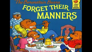 The Berenstain Bears Forget their Manners