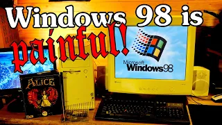 Don't Install Windows 98: My Nostalgia Turns to Pain