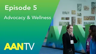 Episode 5: AANTV at the Annual Meeting - American Academy of Neurology