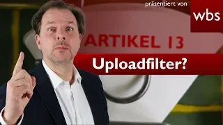 Kommen jetzt die Uploadfilter? - Parlament stimmt für neues Urheberrecht | RA Christian Solmecke