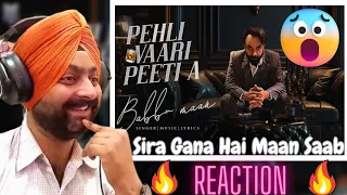 Reaction On Pehli Vaar Peeti A | Babbu Maan | Part 1 | New Punjabi Song 2023