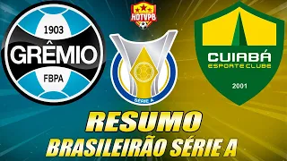 Grêmio vence o Cuiabá Por 1 a 0 Pelo Campeonato Brasileiro