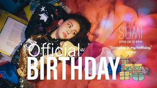 SOMI- BIRTHDAY TEASER