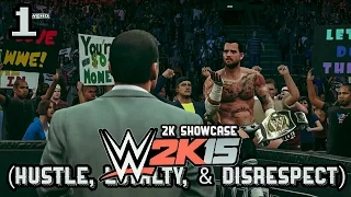 WWE 2K15 (PS4) 2K Showcase - Hustle, Loyalty, Disrespect Gameplay Walkthrough Part 1