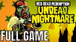 Red Dead Redemption: Undead Nightmare - Full Game Walkthrough (No Commentary Longplay)