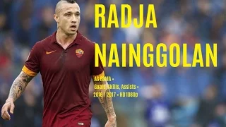 RADJA NAINGGOLAN • AS ROMA • Goals, Skills, Assists • 2016 / 2017 • HD 1080p