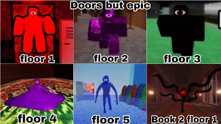 [ROBLOX] Doors but epic floor 1 Vs floor 2 Vs floor 3 Vs floor 4 Vs floor 5 Vs book 2 floor 1 seek