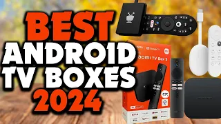 ✅Top 5 Best Android TV boxes  in 2024