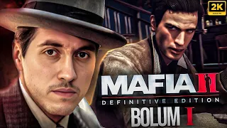 VİTO'NUN HİKAYESİ! | MAFIA II DEFINITIVE EDITION | BÖLÜM 1 |