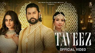 Taveez - Afsana Khan (Official Video) |Amit Majithia| Aftab Shivdasani| Goldboy |Bcc Music Factory|