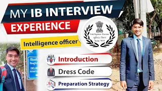 IB Officer Interview Experience | JIO Interview Guidance Strategy | Intelligence Bureau