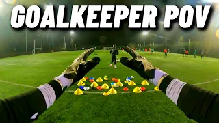 Training POV of an Amateur Goalkeeper