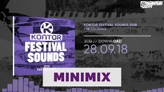 Kontor Festival Sounds 2018 - The Closing (Official Minimix HD)