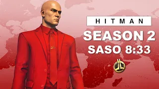 Season 2 Master SA/SO Speedrun in 8:33 - HITMAN WoA
