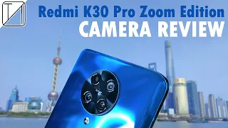 Redmi K30 Pro Zoom Edition CAMERA REVIEW!