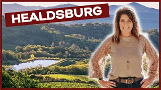 Living in Healdsburg, CA [HEALDSBURG EXPLAINED FULL VIDEO] Living in Sonoma County, CA