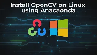 OpenCV installation on Linux | Getting started with OpenCV series