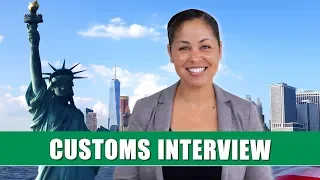 Tips for Interview at the airport with U.S. Customs  - US Tourist Visa (2019)