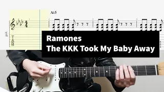 Ramones - The KKK Took My Baby Away Guitar Cover With Tab