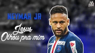 Neymar JR - Jesus Olhou Pra Mim (Mc Marks) ●best Skills Dribbling & Goals● Barcelona | PSG ᴴᴰ