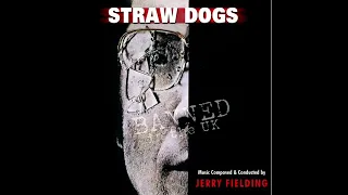 Jerry Fielding - Sequence #1 [Straw Dogs OST 1971]