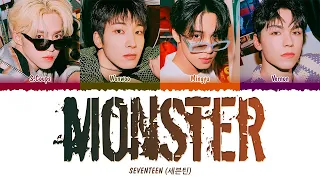 SEVENTEEN (세븐틴) - Monster (1 HOUR LOOP) Lyrics | 1시간 가사