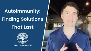 Autoimmunity: Finding Solutions That Last