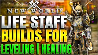 New World Life Staff Build Guide | Leveling and Healing