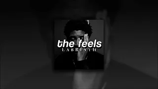 Labrinth, The Feels | slowed + reverb |