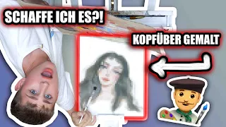 KOPFÜBER MALEN 👨🏼‍🎨😳 schaffe ich das? Oskar Artem