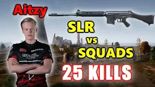 Faze Aitzy - 25 KILLS - SLR vs SQUADS - PUBG