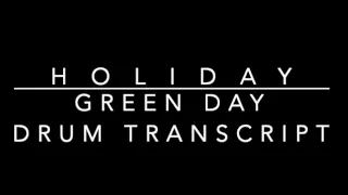 Holiday - Green Day - Drum Transcript - DIFFICULTY 2/5 ⭐️