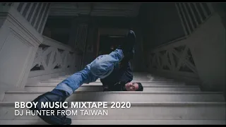 Bboy Music Mixtape | Dj HunteR | Taiwan 2020