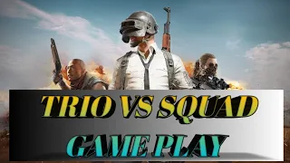 TRIO VS SQUAD GAME PLAY PUBG MOBILE LITE