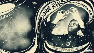 Sun Ra and his Astro-Intergalactic Arkestra - Journey to Saturn (1972-74)