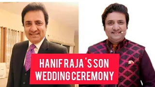 Famous Pakistani celebrities attend Hanif Raja son's wedding ceremony