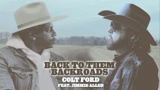 Colt Ford - Back to Them Backroads (feat. Jimmie Allen)[Official Music Video]