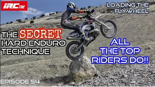 The Secret Hard Enduro Technique ALL the Top Riders DO!! Loading the FlyWheel!